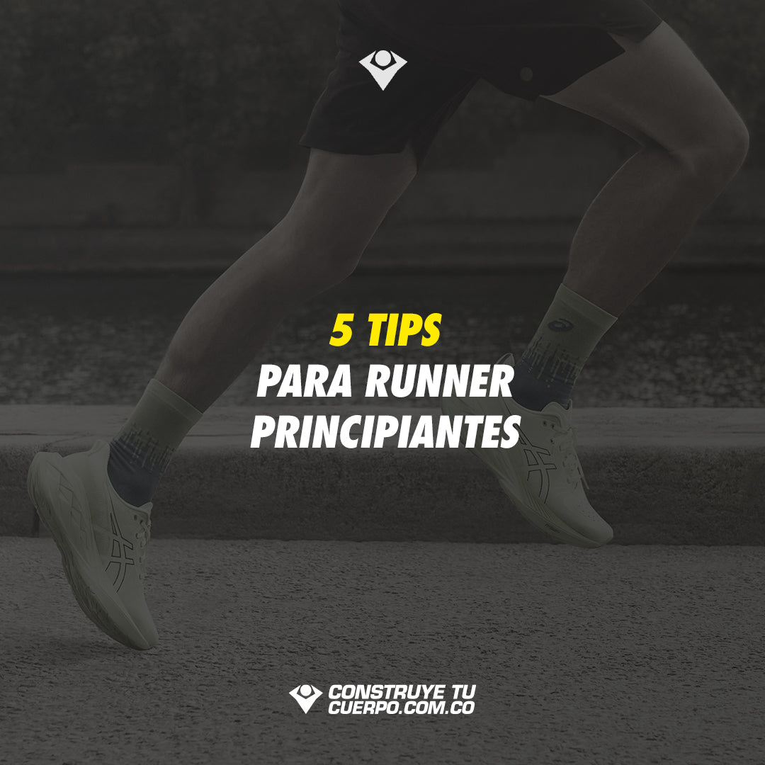 TIPS PARA RUNNER PRINCIPIANTES