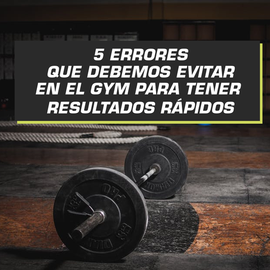 ERRORES QUE DEBEMOS EVITAR EN EL GYM