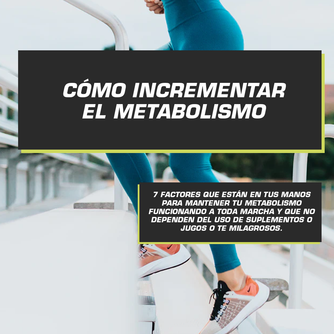 COMO INCREMENTAR EL METABOLISMO