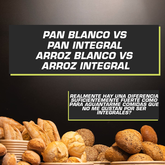 PAN BLANCO VS PAN INTEGRAL