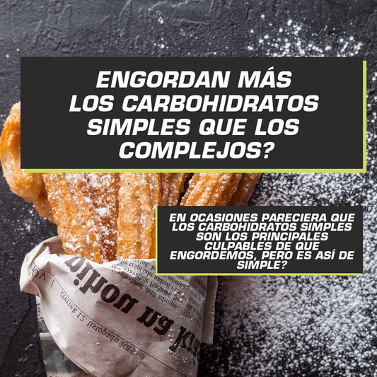 CARBOHIDRATOS SIMPLES Y COMPLEJOS