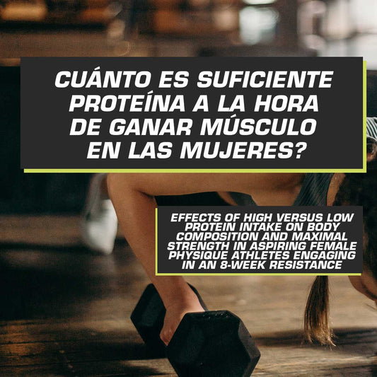 CUANTA PROTEINA NECESITAN LAS MUJERES PARA AUMENTAR MASA MUSCULAR